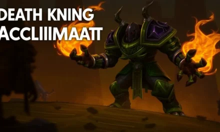 Acclimation World of Warcraft