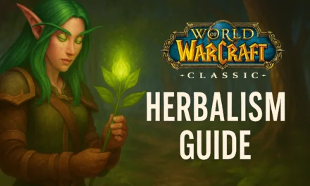WoW Classic Herbalism Guide 1-300