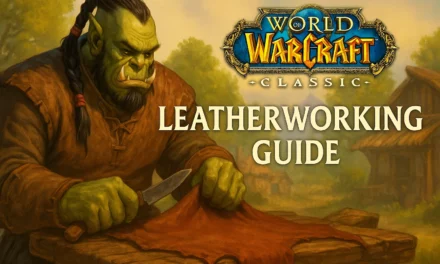 WoW Classic Leatherworking Guide 1-300